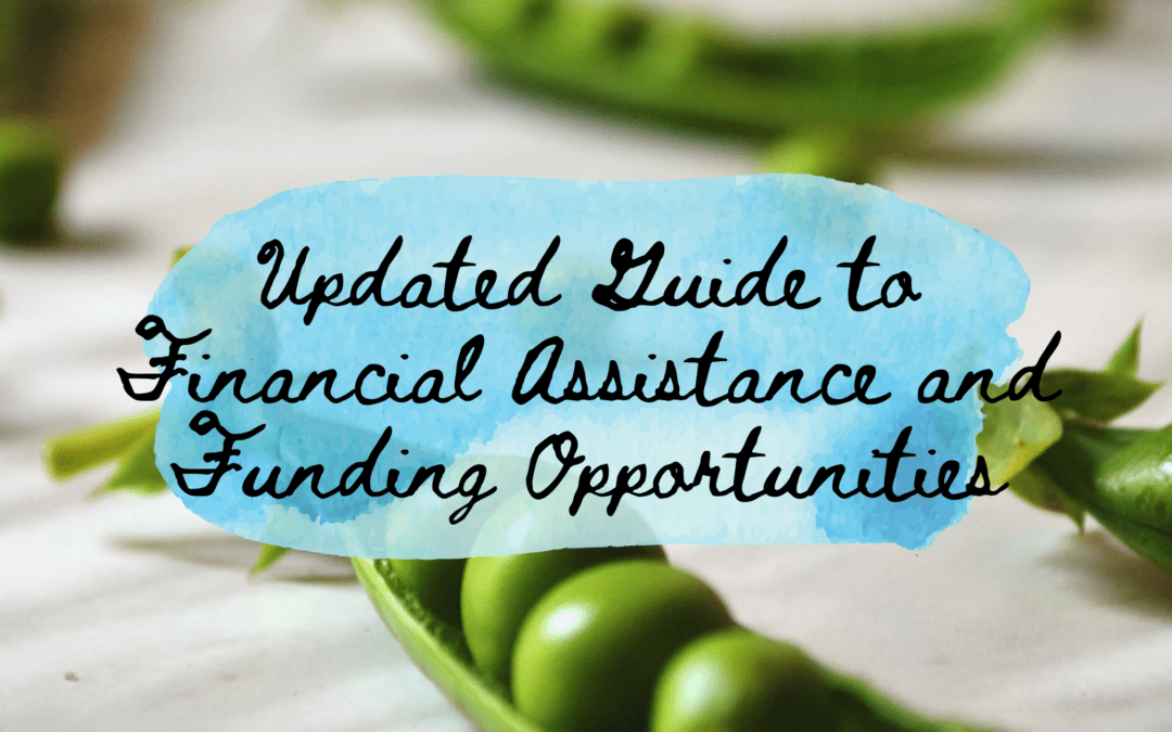 June 11, 2021 | UPDATED Guide to Financial Assistance and Funding Opportunities for Farmers’ Markets and Vendors in Nova Scotia